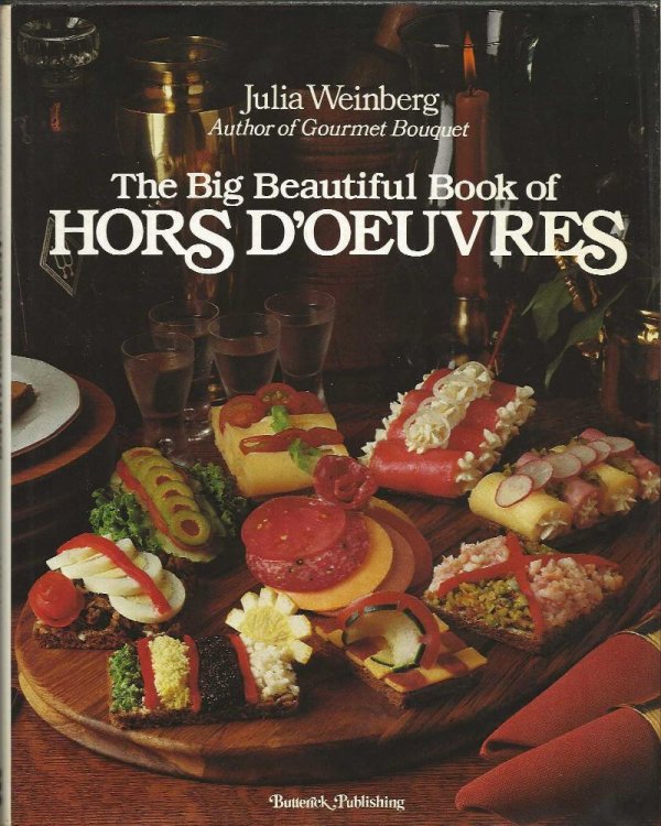 THE BIG BEAUTIFUL BOOK OF HORS D'OEUVRES