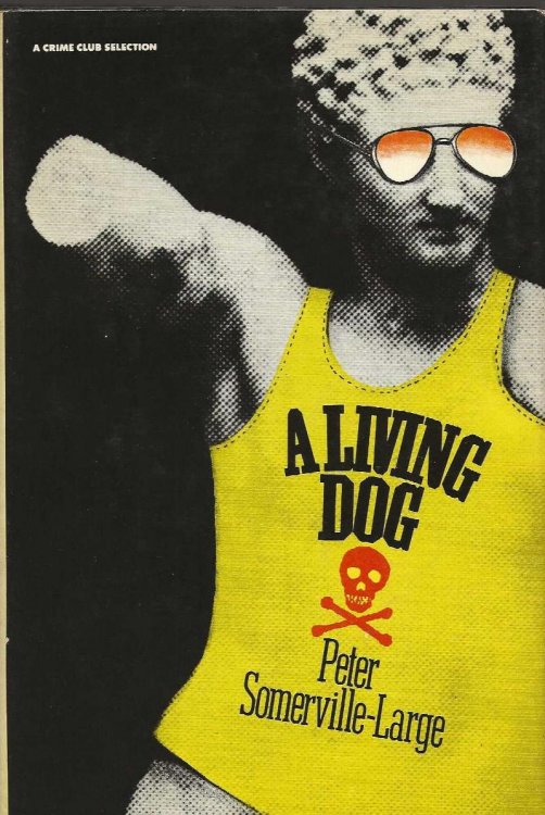 A LIVING DOG