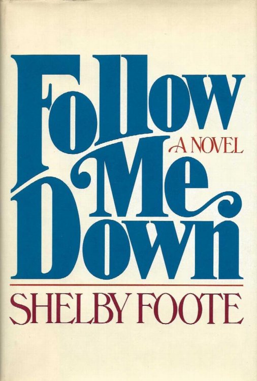 FOLLOW ME DOWN