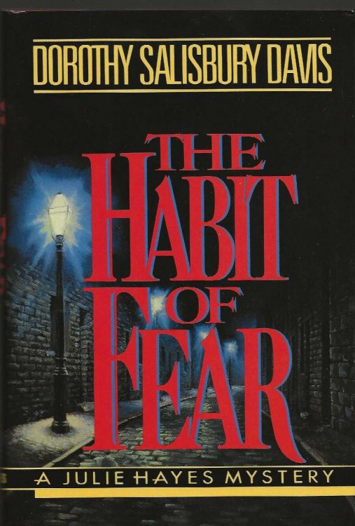 THE HABIT OF FEAR