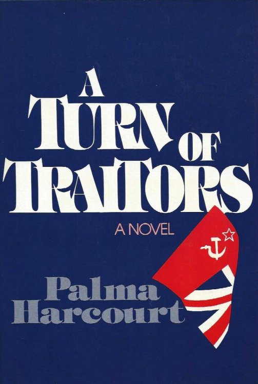 A TURN OF TRAITORS