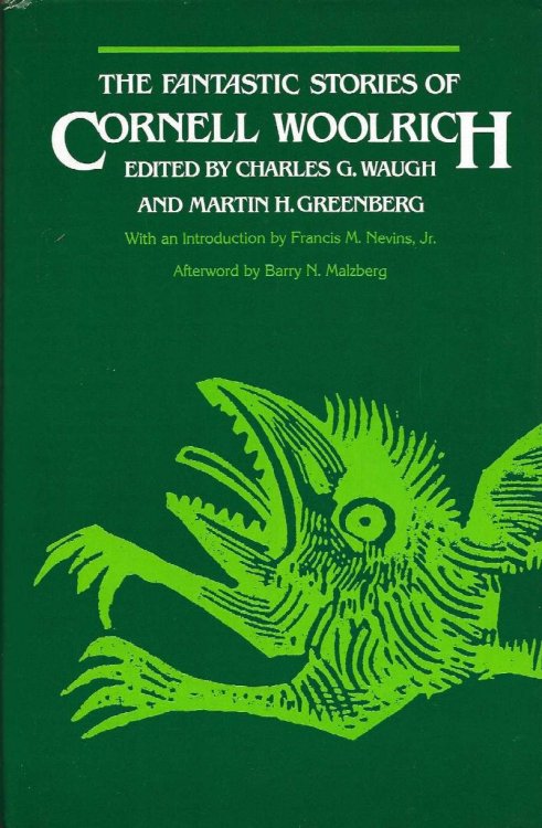THE FANTASTIC STORIES OF CORNELL WOOLRICH