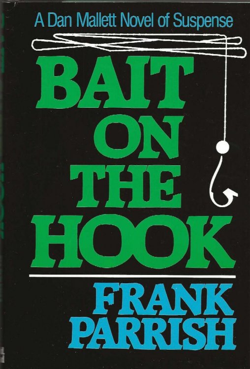 BAIT ON THE HOOK