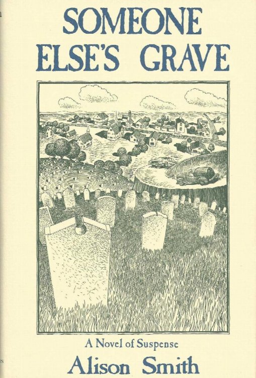 SOMEONE ELSE'S GRAVE