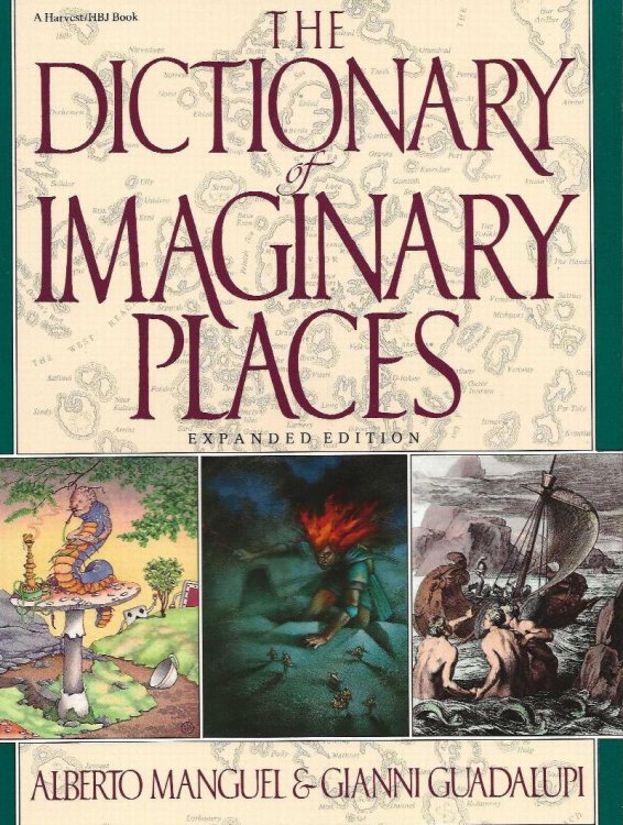 THE DICTIONARY OF IMAGINARY PLACES Expanded Edition