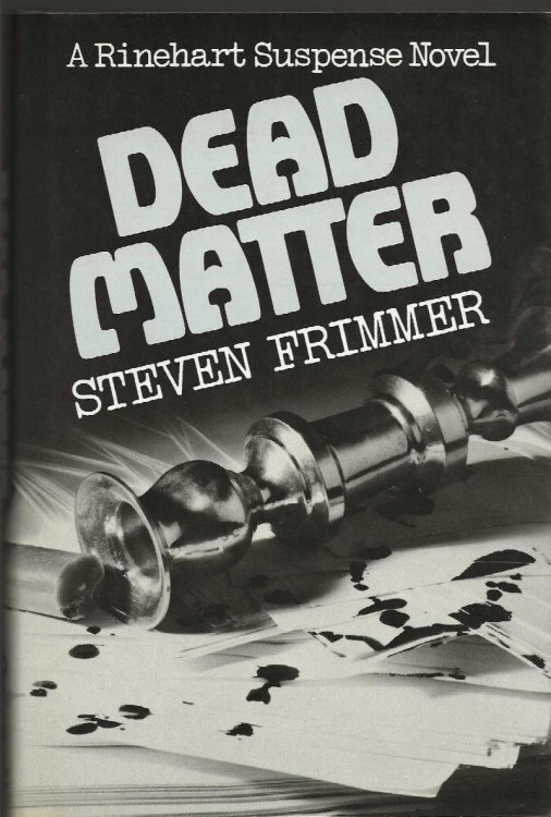 DEAD MATTER