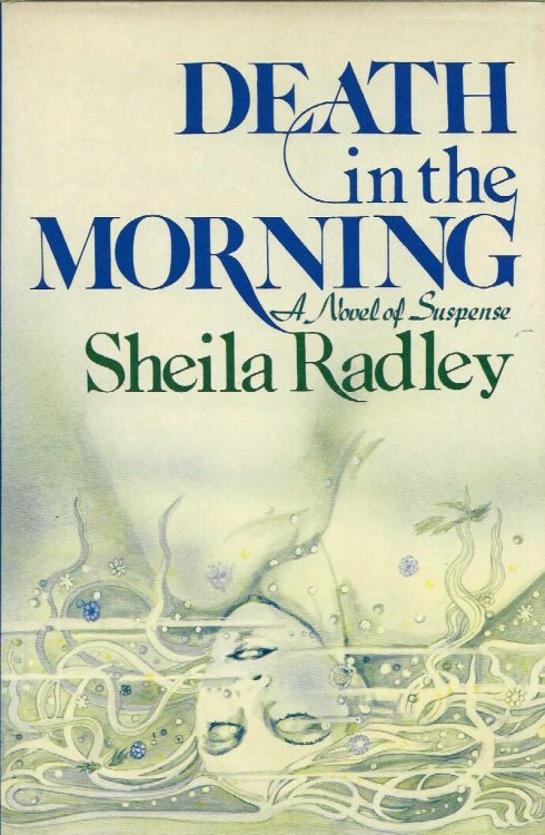 DEATH IN THE MORNING