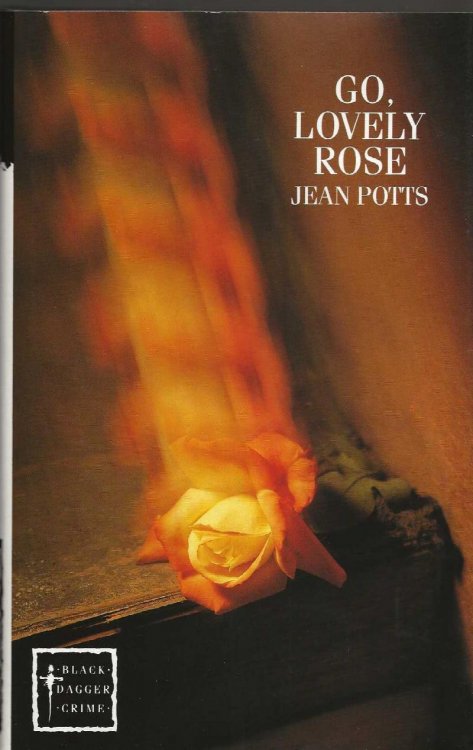 GO, LOVELY ROSE