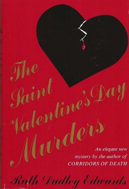 THE SAINT VALENTINE'S MURDERS