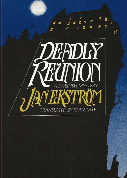 DEADLY REUNION