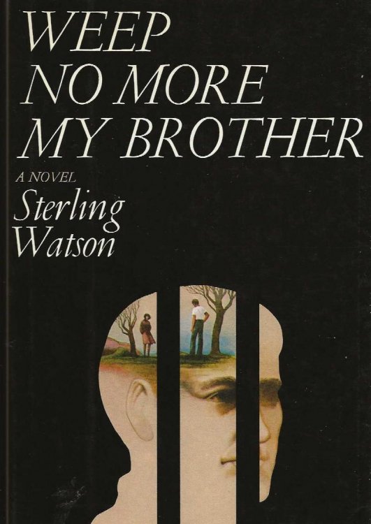 WEEP NO MORE MY BROTHER