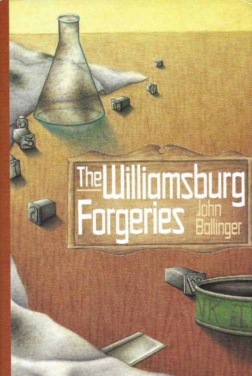 THE WILLIAMSBERG FORGERIES