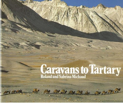 CARAVANS TO TARTARY
