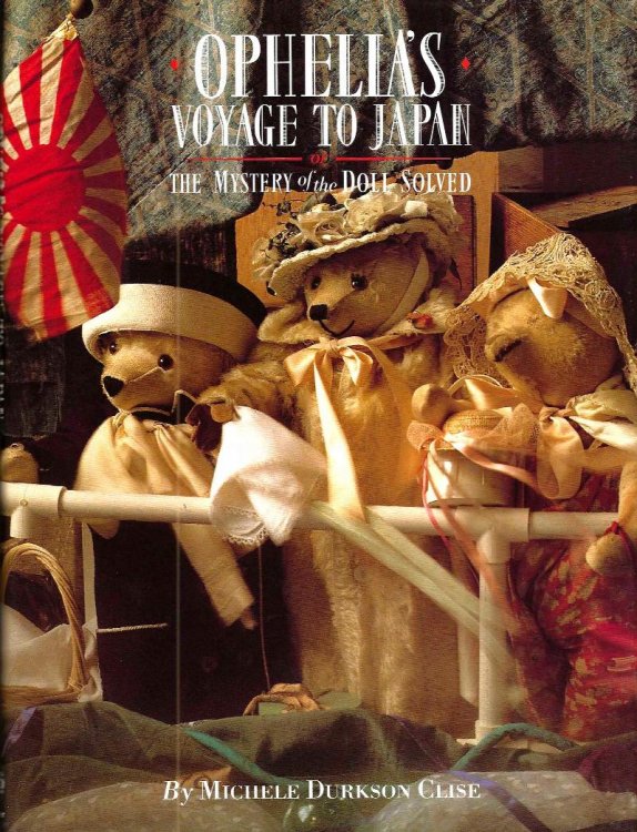 OPHELIA'S VOYAGE TO JAPAN Or The Mystery Of The Doll Solved
