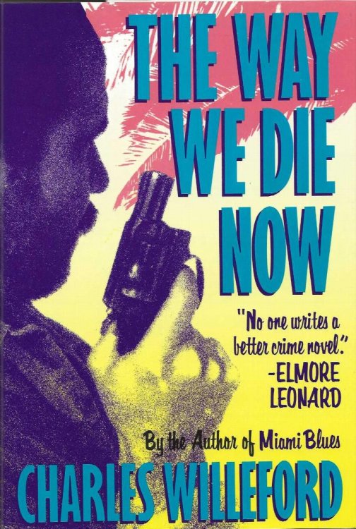 THE WAY WE DIE NOW