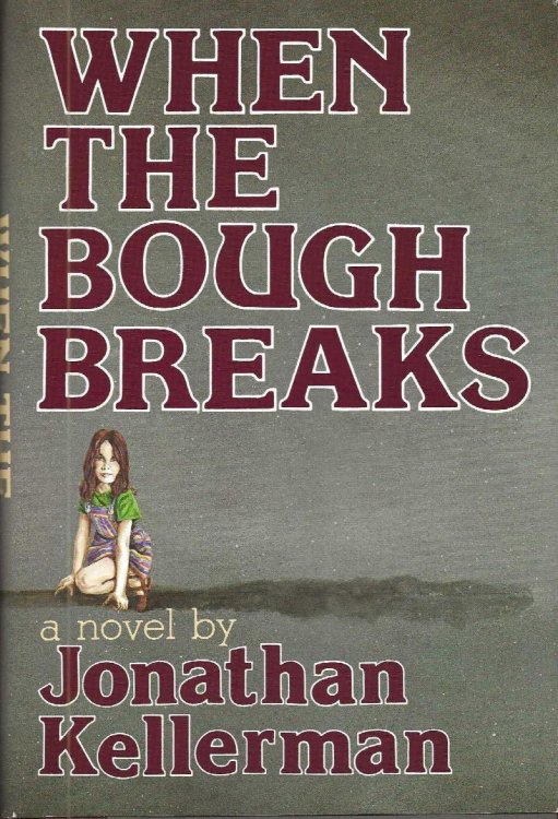 WHEN THE BOUGH BREAKS
