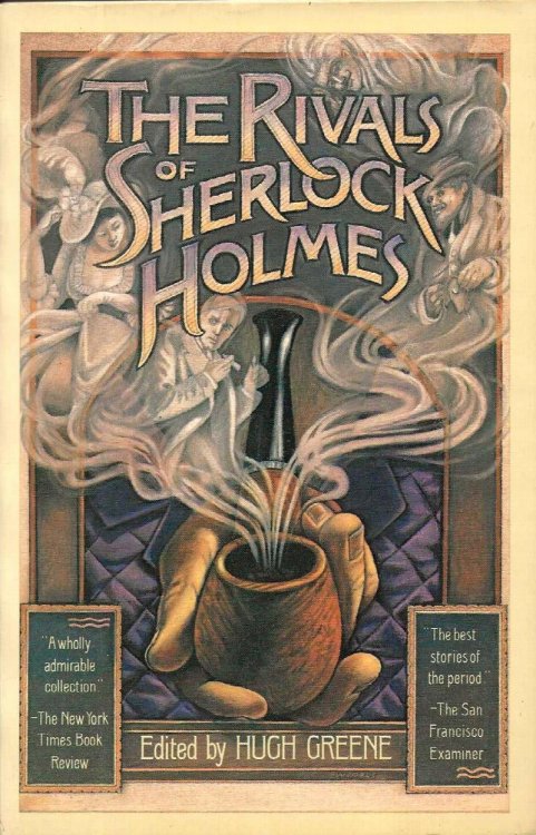 THE RIVALS OF SHERLOCK HOLMES Early Detective Stories