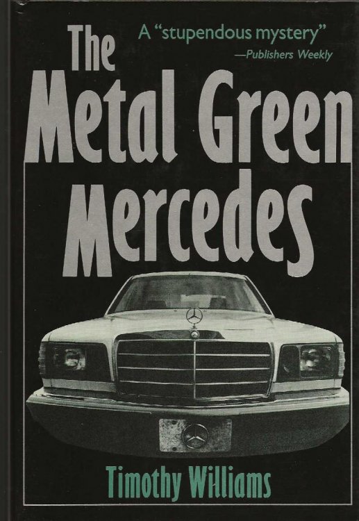 THE METAL GREEN MERCEDES