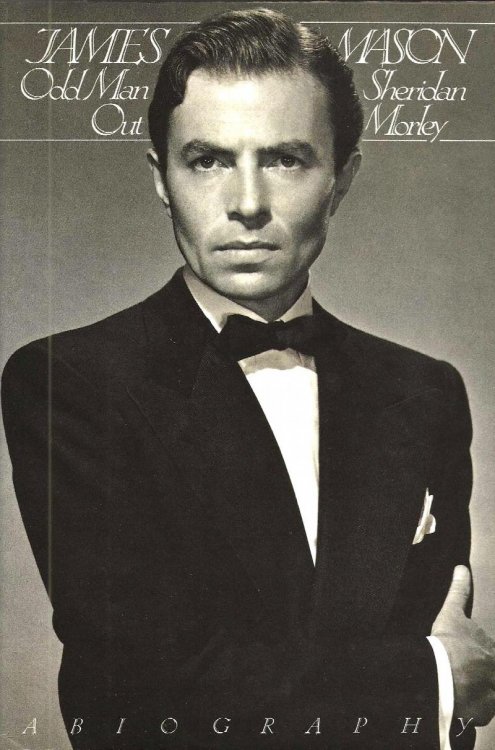 JAMES MASON ODD MAN OUT A Biography
