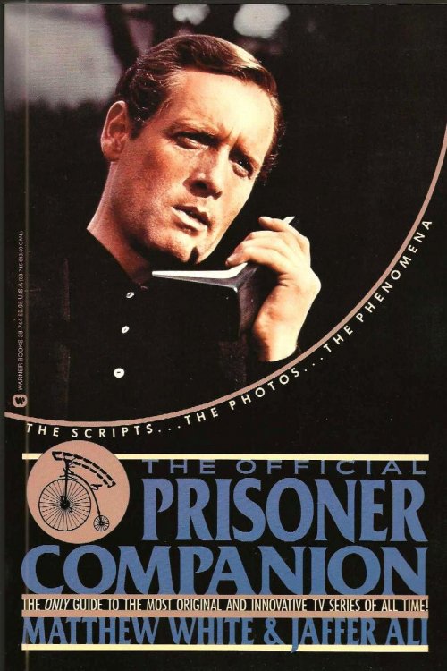 THE OFFICIAL PRISONER COMPANION The Scripts . The Photos . The Phenomena