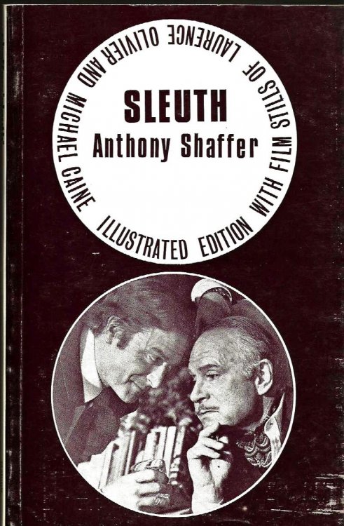 SLEUTH Illustrated Edition with Film Stills of Laurence Olivier and Michael Caine