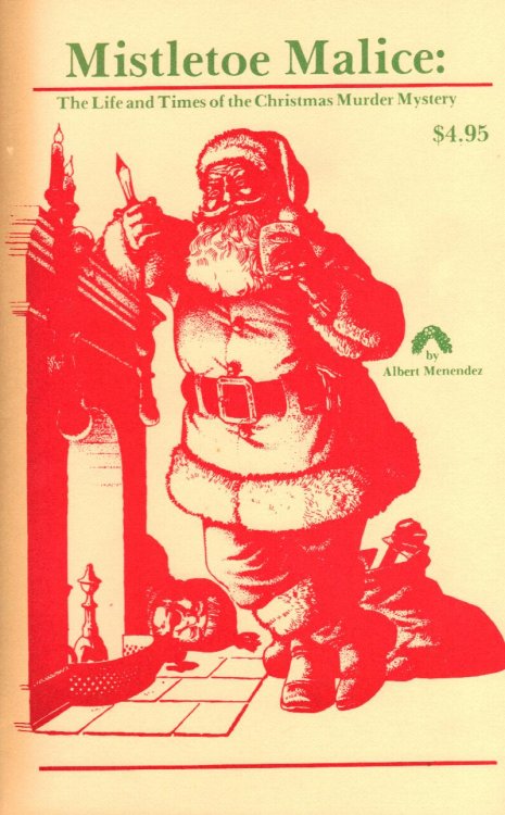 MISTLETOE MALICE The Life and Times of the Christmas Murder Mystery