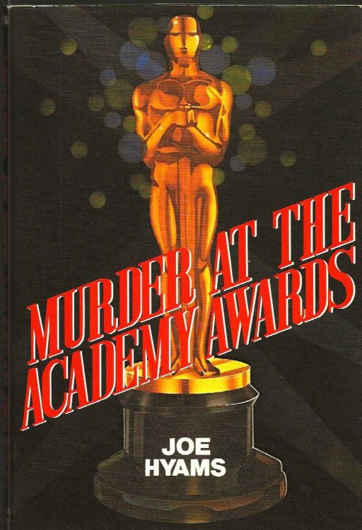 MURDER AT THE ACADEMY AWARDS