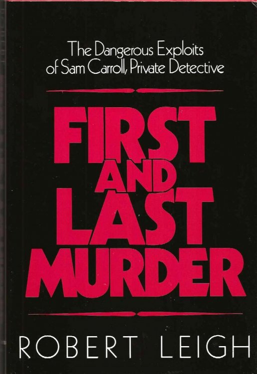 FIRST AND LAST MURDER