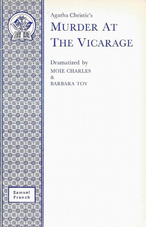 MURDER AT THE VICARAGE A Play