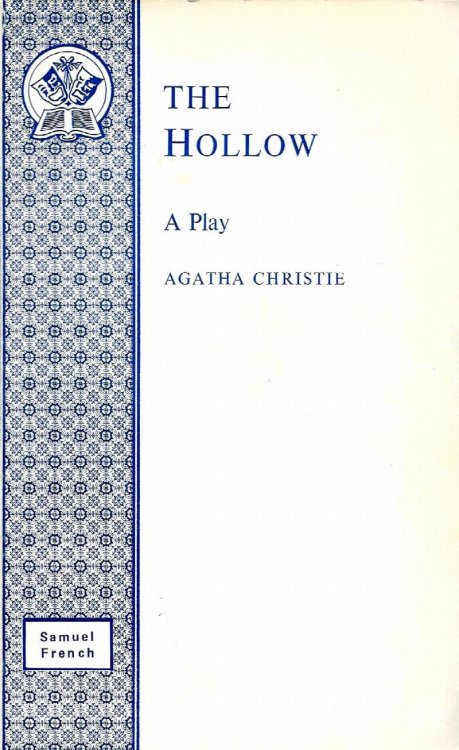 THE HOLLOW A Play In Three Acts