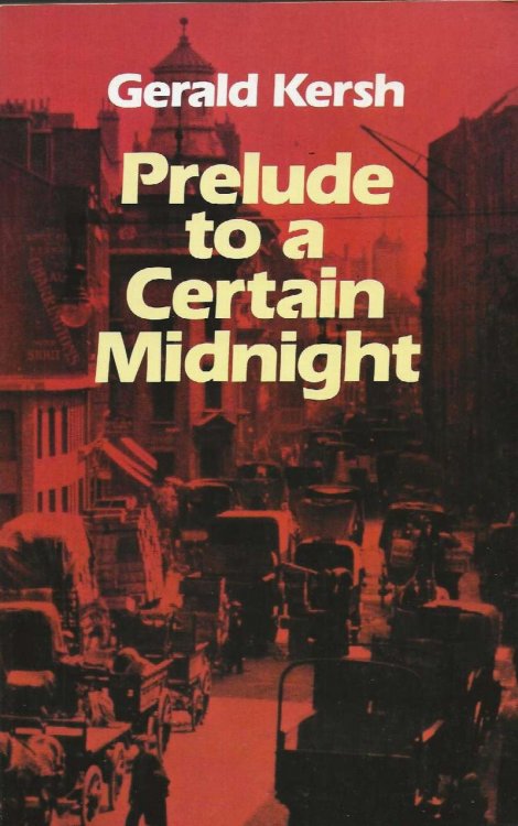 PRELUDE TO A CERTAIN MIDNIGHT