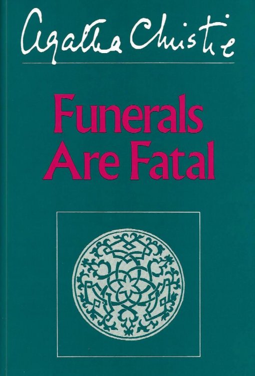 FUNERALS ARE FATAL