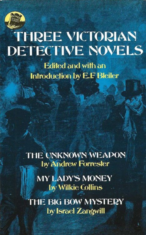 THREE VICTORIAN DETECTIVE NOVELS