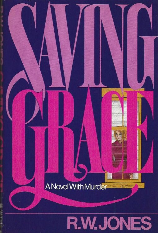 SAVING GRACE