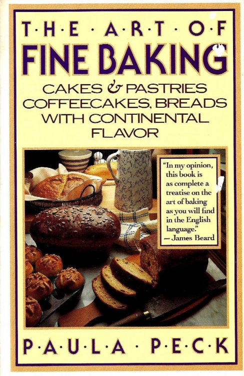 THE ART OF FINE BAKING Cakes & Pastries, Coffeecakes, Breads With Continental Flavor