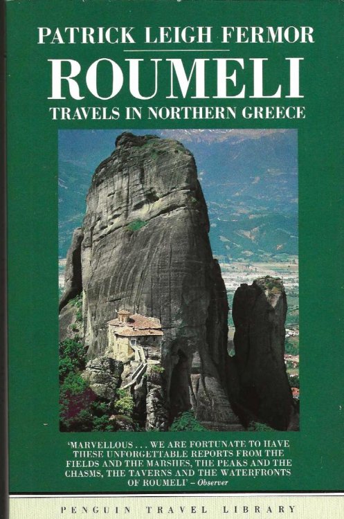 ROUMELI Travels In Northern Greece