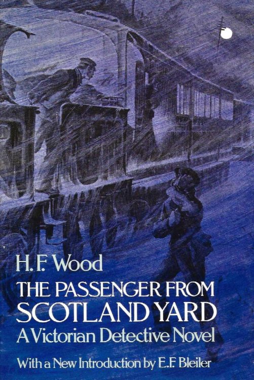THE PASSENGER FROM SCOTLAND YARD A Victorian Detective Novel