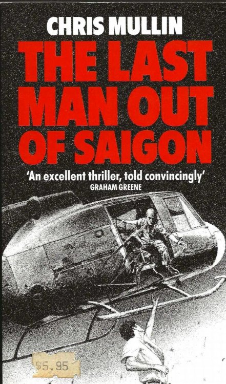 THE LAST MAN OUT OF SAIGON