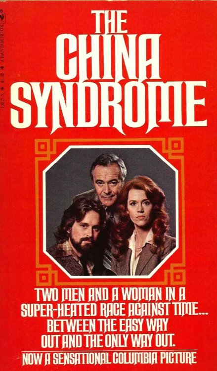 THE CHINA SYNDROME