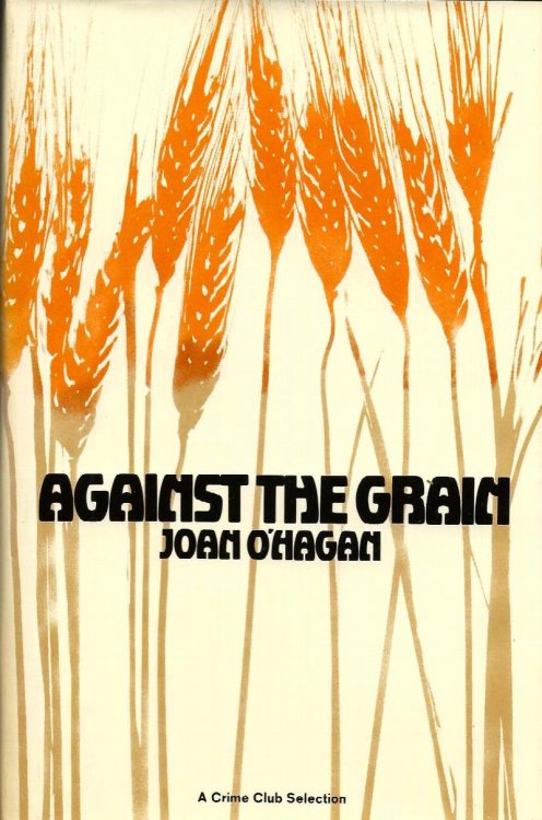 AGAINST THE GRAIN