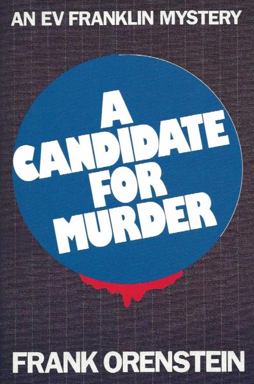 A CANDIDATE FOR MURDER