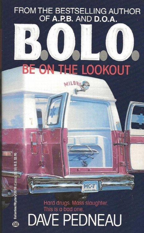 B. O. L. O. Be On The Lookout