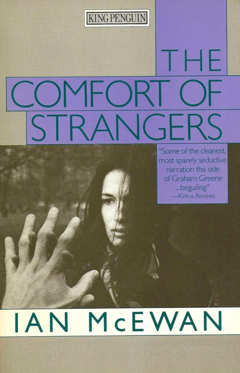 THE COMFORT OF STRANGERS
