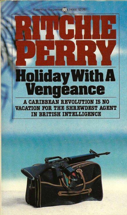 HOLIDAY WITH A VENGEANCE