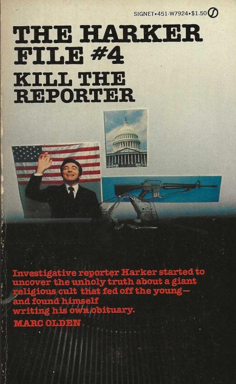 THE HARKER FILE #4 KILL THE REPORTER
