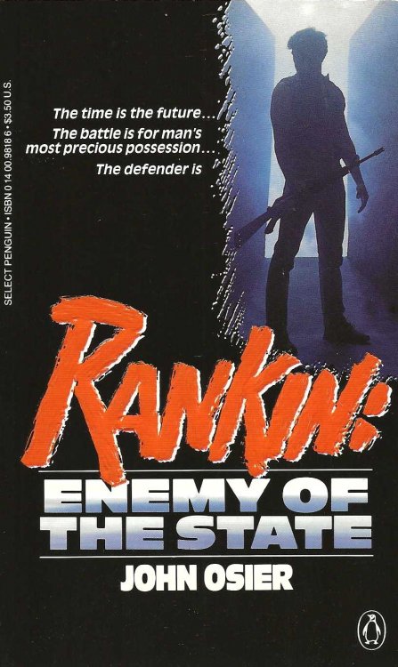 RANKIN: ENEMY OF THE STATE
