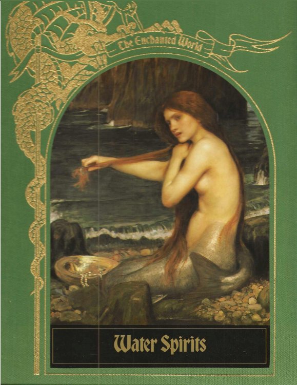 WATER SPIRITS The Enchanted World Series