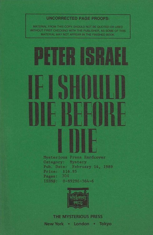 IF I SHOULD DIE BEFORE I DIE