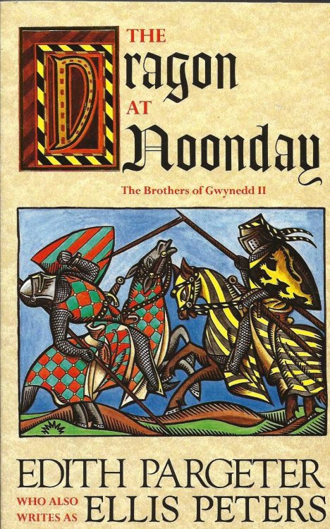 THE DRAGON AT NOONDAY The Brothers of Gwynedd II