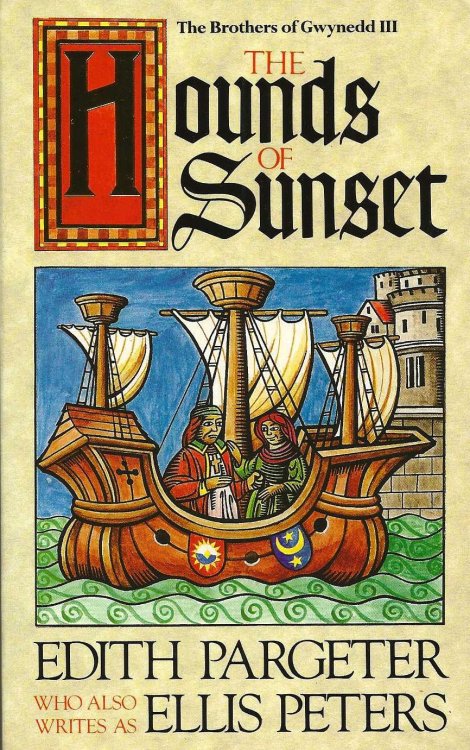 THE HOUNDS OF SUNSET The Brothers Of Gwynedd III